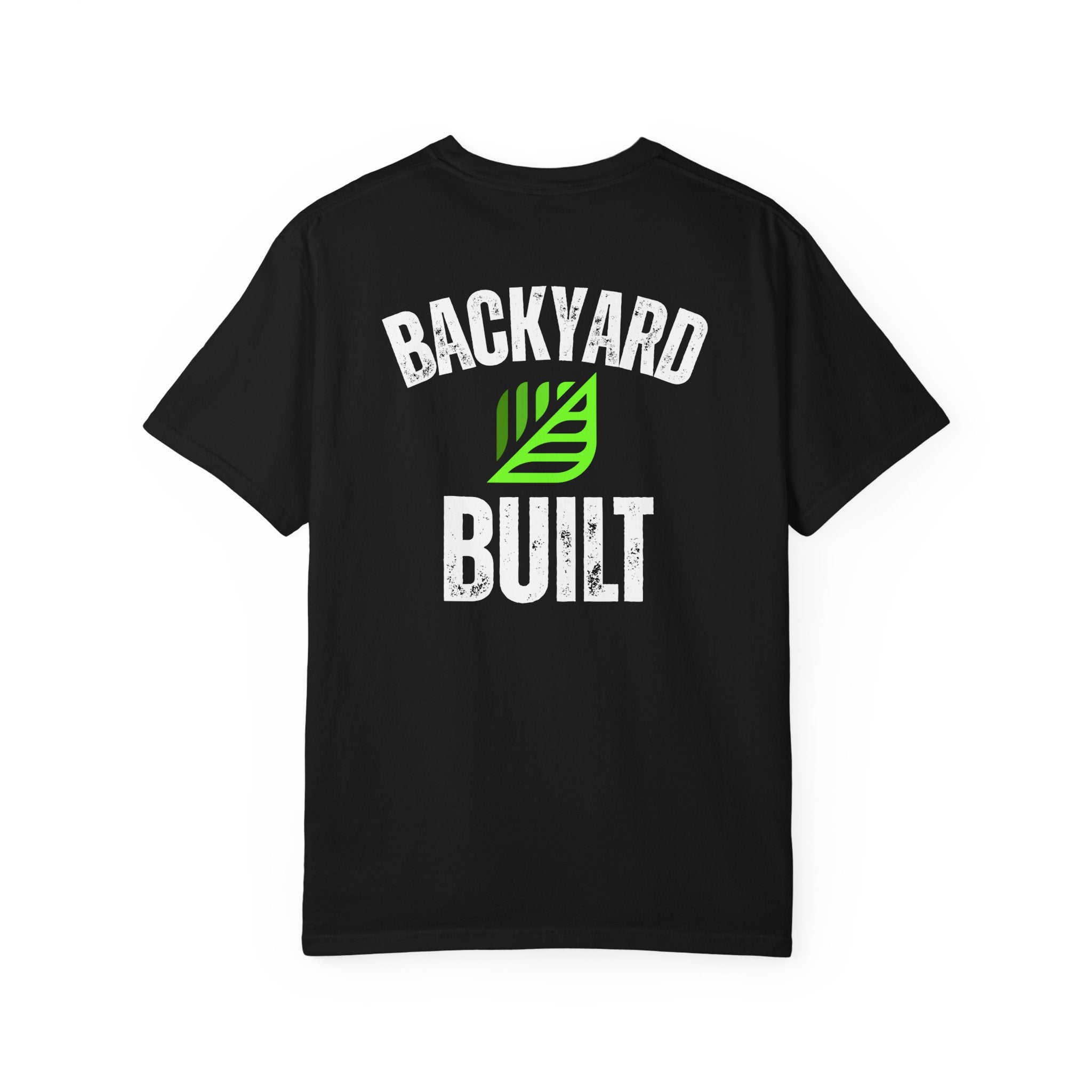 Backyard Nurserymen™ Backyard Built Custom Grower T-Shirt