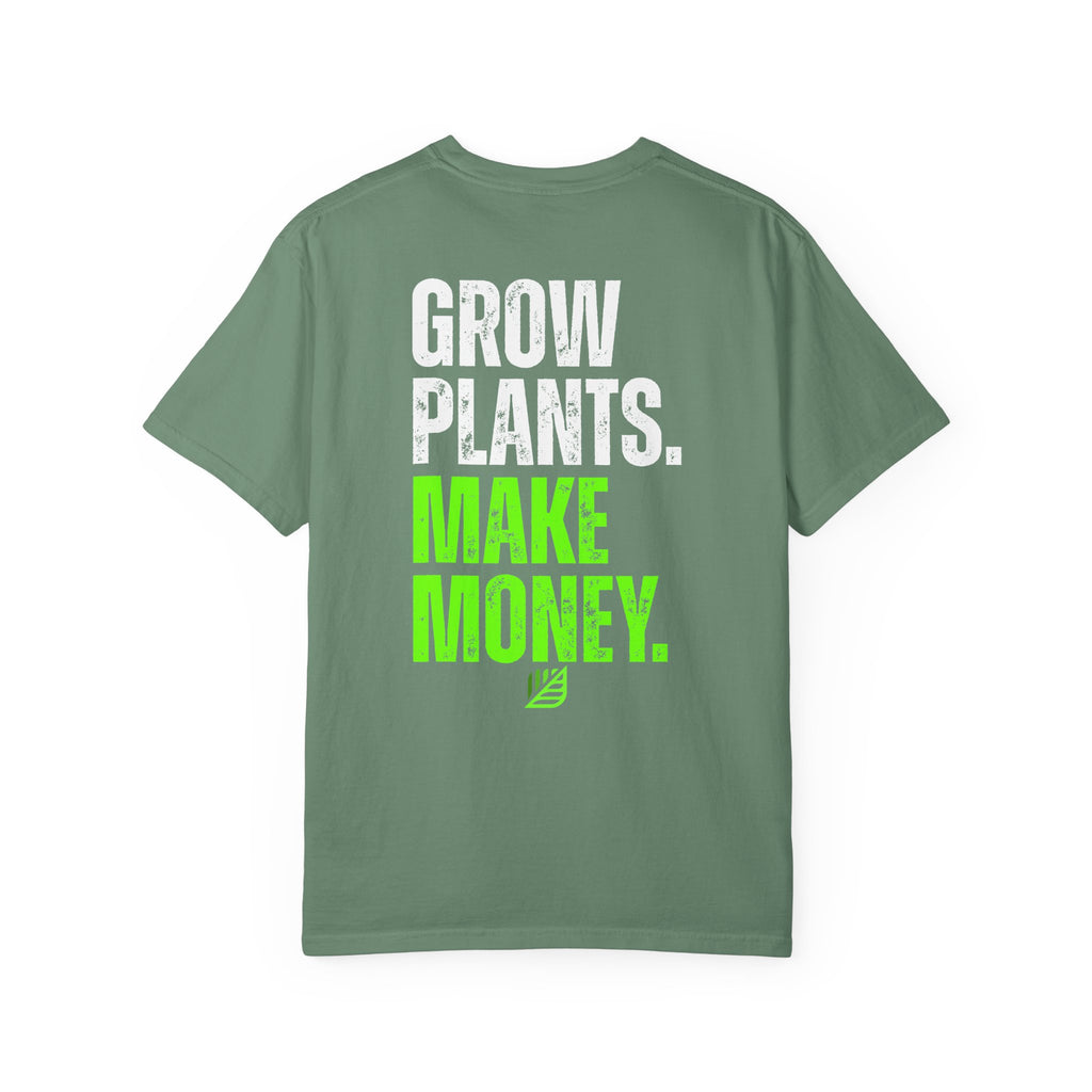Grow Plants. Make Money. Backyard Nurserymen™ Comfort Colors T-Shirt