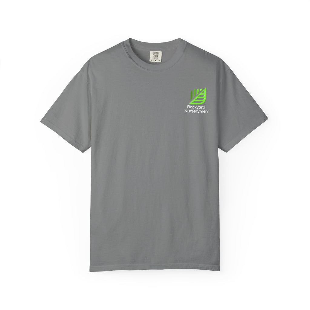 Grow Plants. Make Money. Backyard Nurserymen™ Comfort Colors T-Shirt