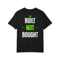 Built Not Bought Backyard Nurserymen™ Garment-Dyed Tee