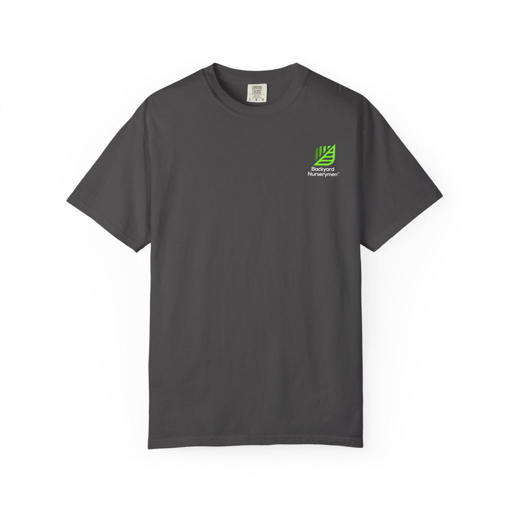 Built Not Bought Backyard Nurserymen™ Garment-Dyed Tee