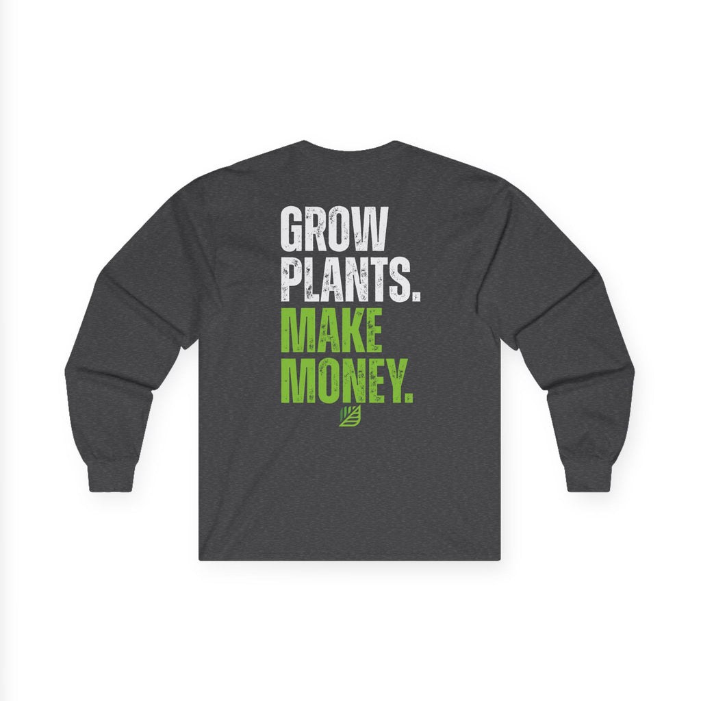 Backyard Nurserymen™ Grow Plants. Make Money. Ultra Cotton Long Sleeve Shirt
