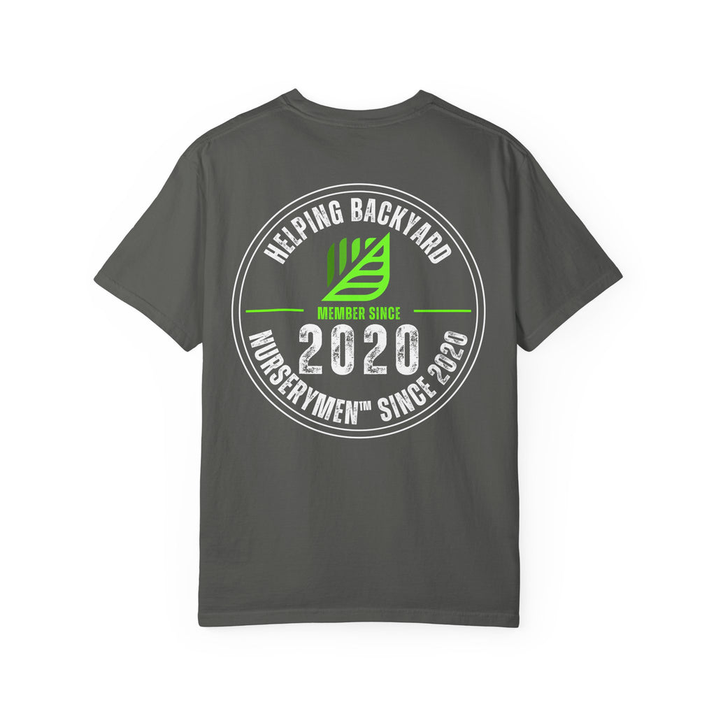 “Helping Backyard Nurserymen™ Since 2020” Comfort Colors Shirt