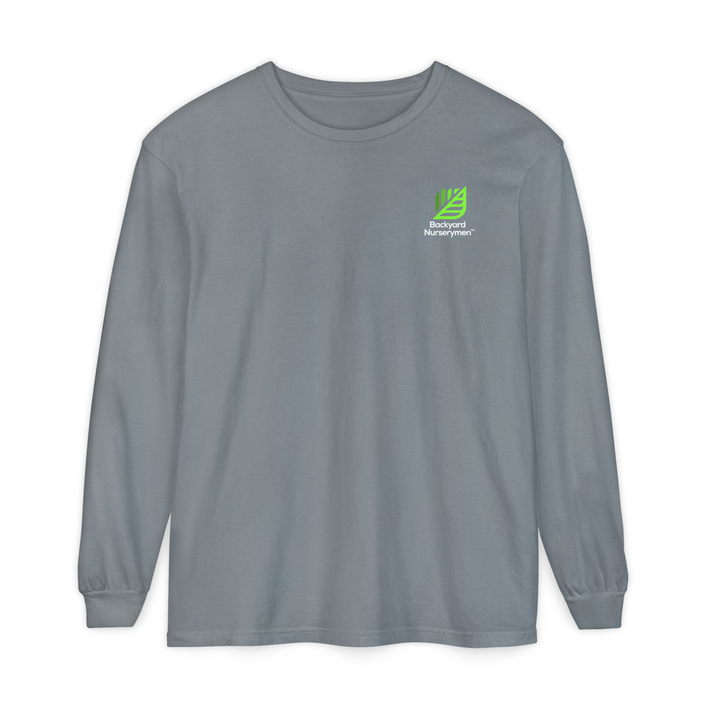 Comfort Colors Backyard Nurserymen™ Grow Plants. Make Money. Long Sleeve Shirt