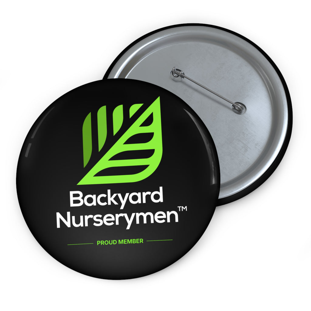 Backyard Nurserymen™ Proud Member Pin Button