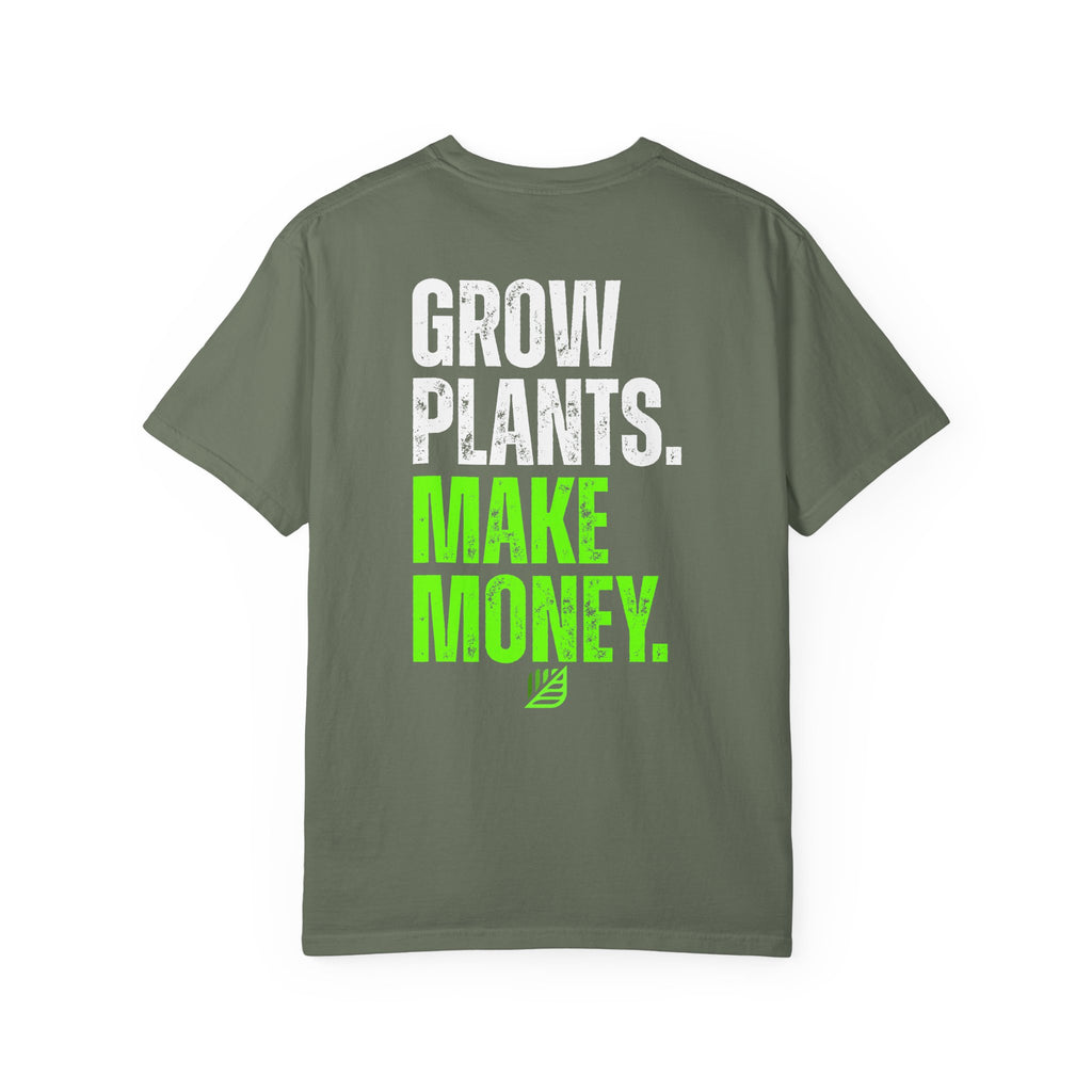 Grow Plants. Make Money. Backyard Nurserymen™ Comfort Colors T-Shirt