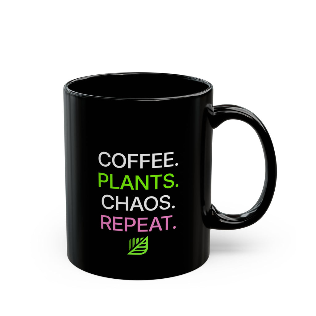 Backyard Nurserymen™ “Coffee. Plants. Chaos. Repeat.” Black Coffee Mug
