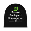 Future Backyard Nurseryman Baby Beanie