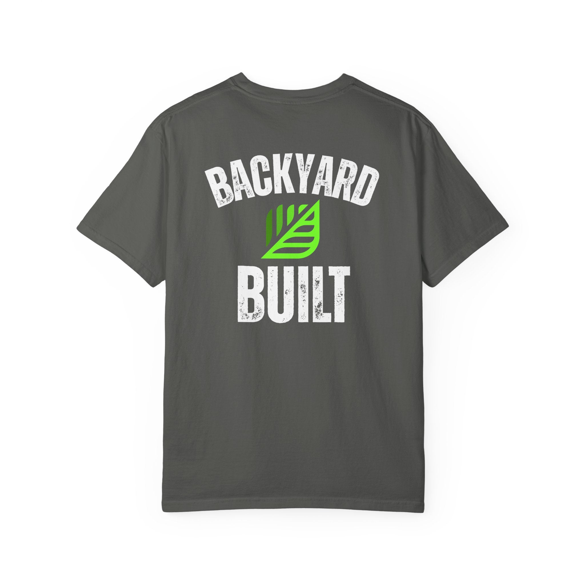 Backyard Nurserymen™ Backyard Built Custom Grower T-Shirt