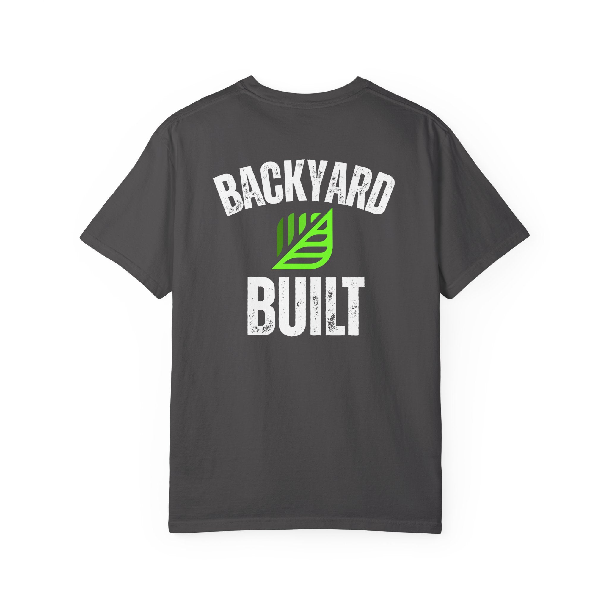 Backyard Nurserymen™ Backyard Built Custom Grower T-Shirt